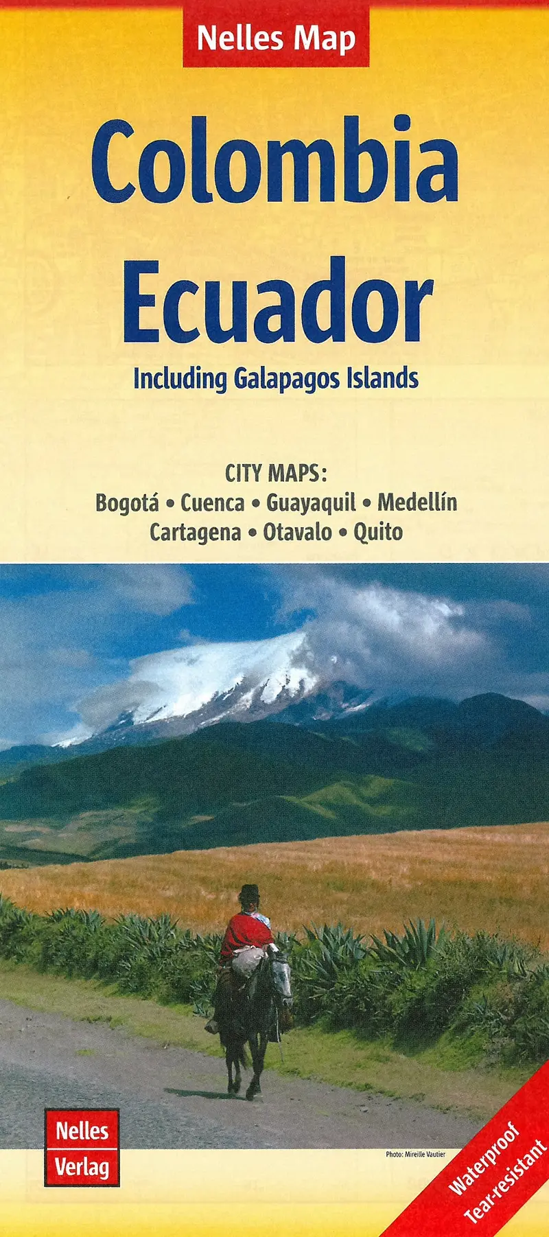 Colombia & Ecuador with Galápagos Islands Handbook