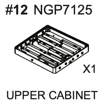 NGP7125 Upper Cabinet Replacement Assembly