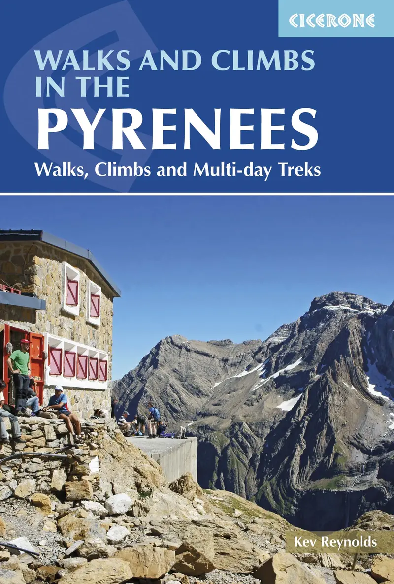Pyrenees Hiking and Mountaineering Guide